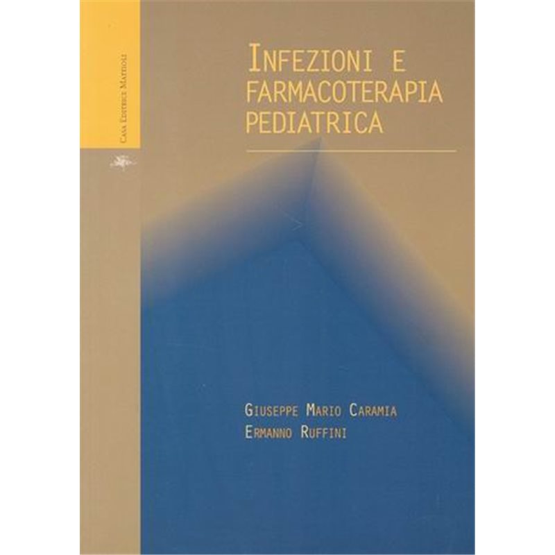 Infezioni in farmacoterapia pediatrica